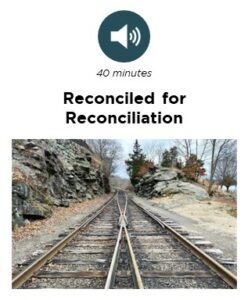 Reconciled for Reconciliation