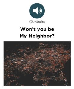 Won't you be my Neighbor